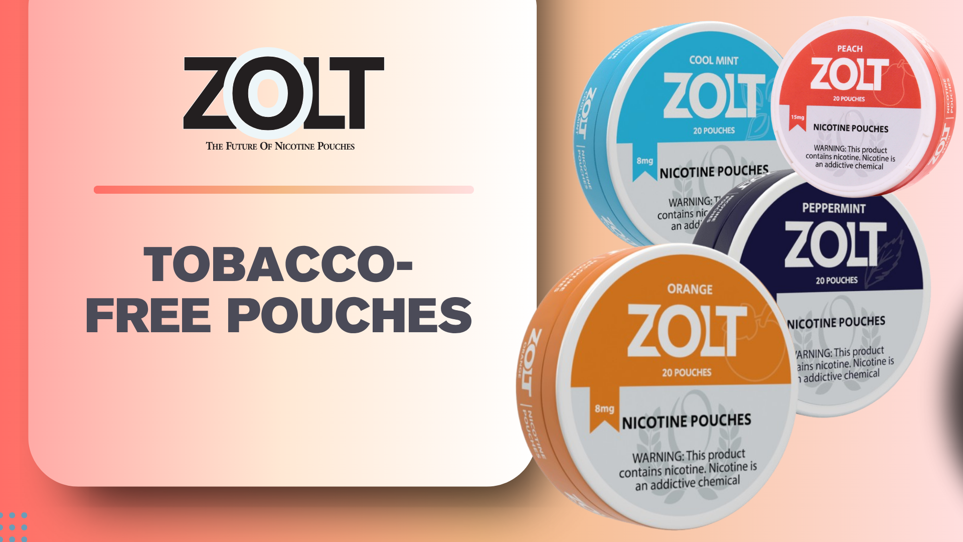 Tobacco-Free Pouches