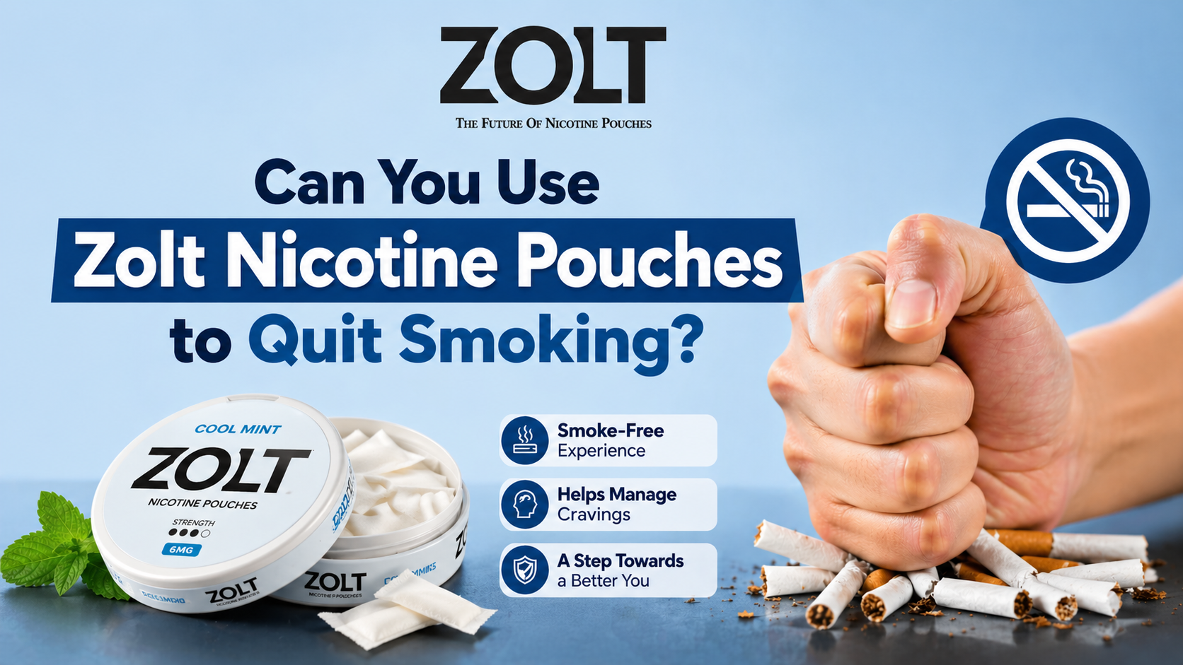 Use Zolt Nicotine Pouches to Quit Smoking